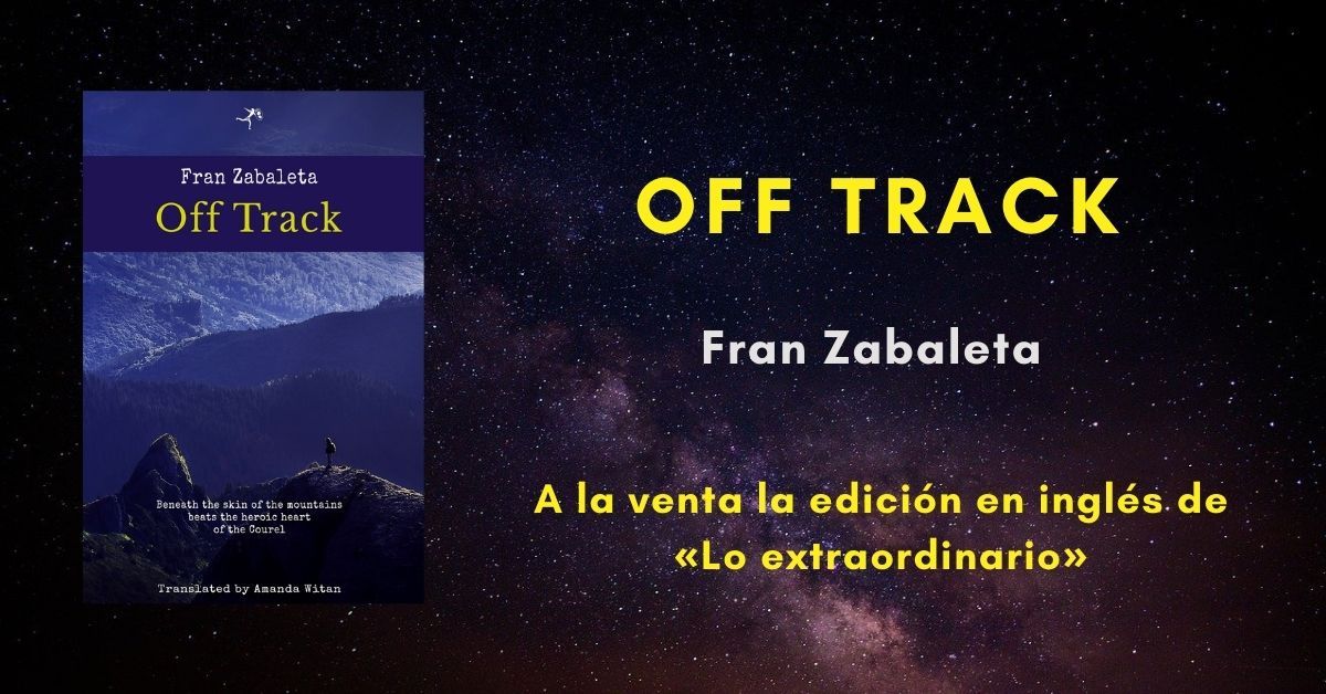 Off Track, a la venta la edición inglesa de Lo extraordinario