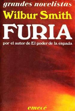 Furia novela historica de aventuras Wilbur Smith saga Courtney