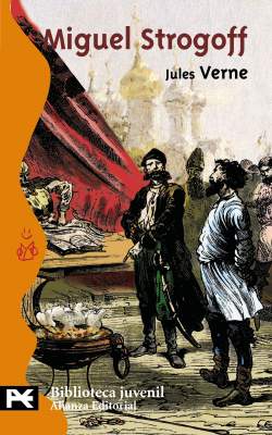 Miguel Strogoff, Julio Verne