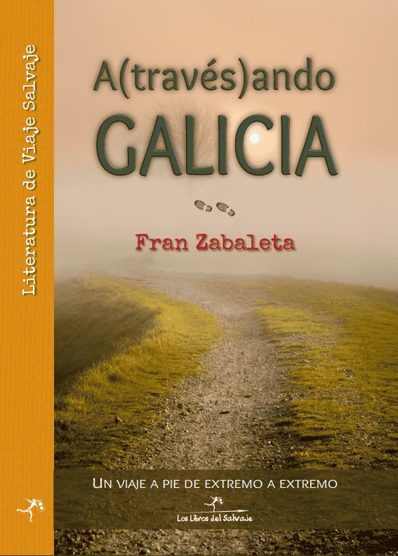 Portada AtravesandoGalicia 700